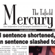 Naslund prison sentence reduced to nine years – the latest MERCURY is out now!!