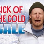 Sick of the Cold Subscription Sale